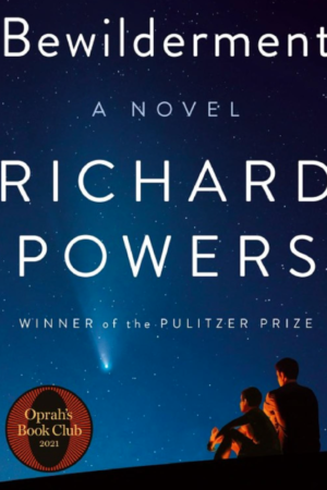 book review of bewilderment by richard powers