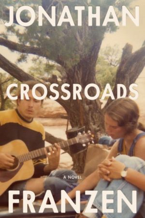 crossroads franzen book review